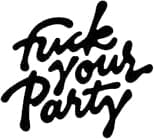 fuckyourparty